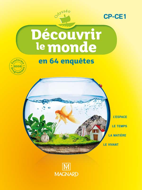 DECOUVRIR LE MONDE EN 64 ENQUÊTES CP-CE1