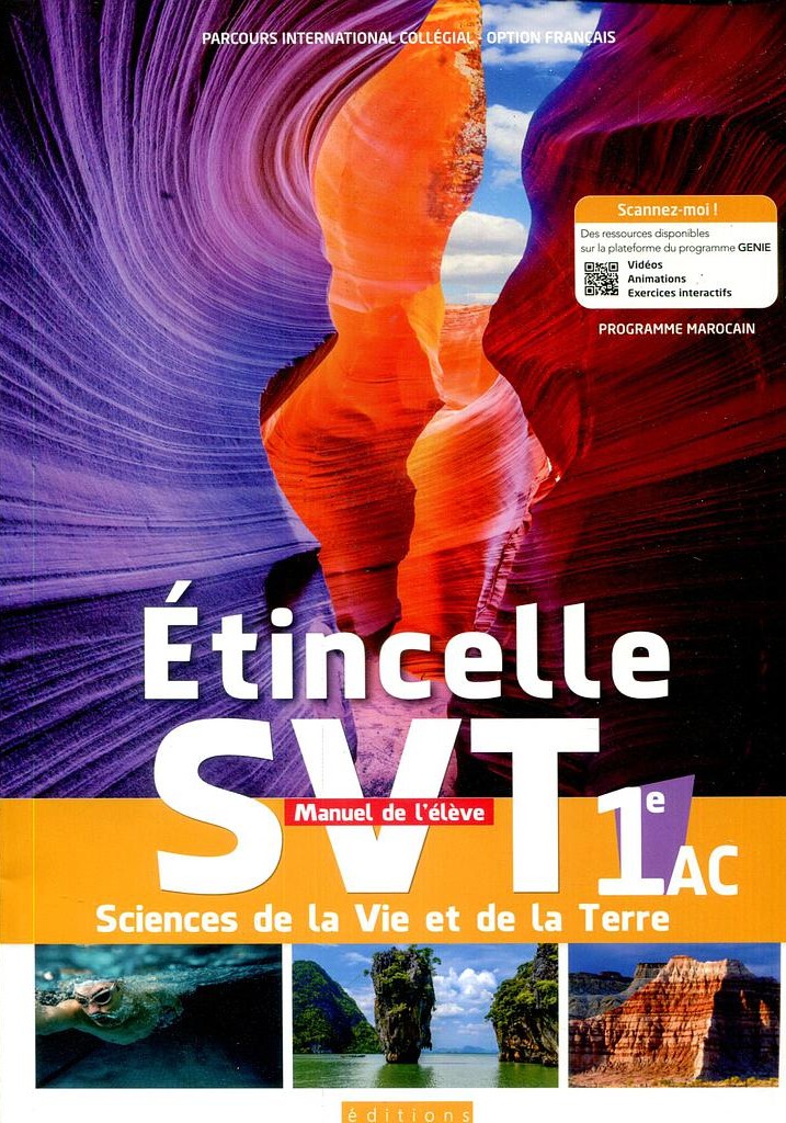ETINCELLE SVT 1RE A.C MANUEL DE L'ELÈVE