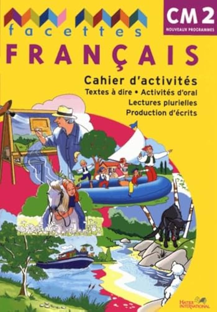 FACETTES CM2 CAHIER D'ACTIVITES