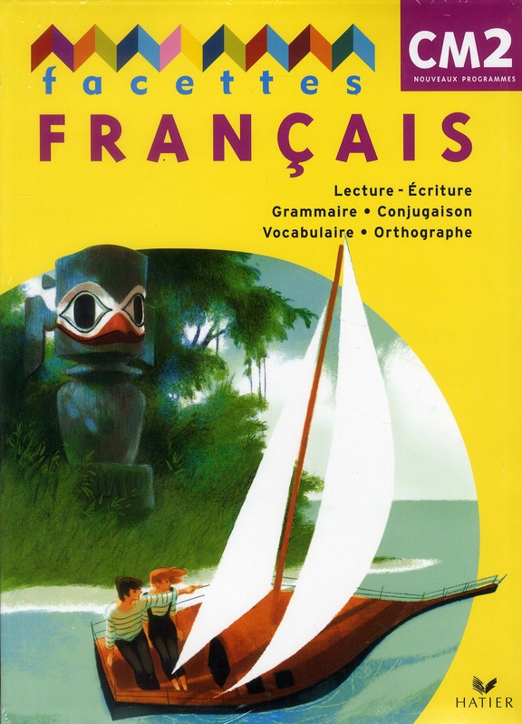 FACETTES CM2 FRANÇAIS LIVRE DE L'ELÈVE + MEMO
