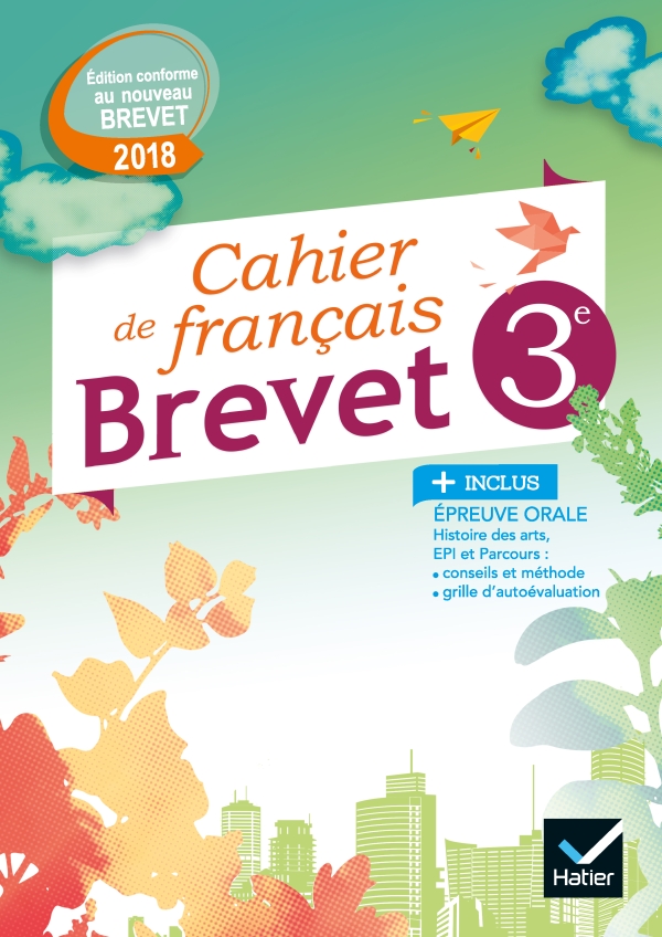 FRANÇAIS 3ÈME CAHIER BREVET EXERCICES & METHODES