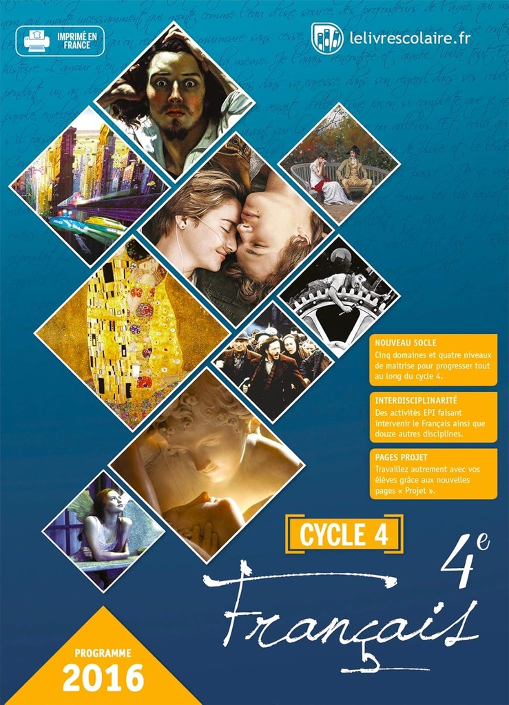 FRANÇAIS 4ÈME COLLÈGE CYCLE 4 MANUEL DE L'ELÈVE (ED 2016)