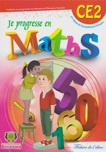 JE PROGRESSE EN MATHS CE2 NOUVELLE EDITIONS