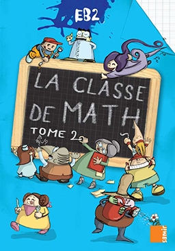 LA CLASSE DE MATH EB2-CE1 LIVRE-CAHIER TOME 2