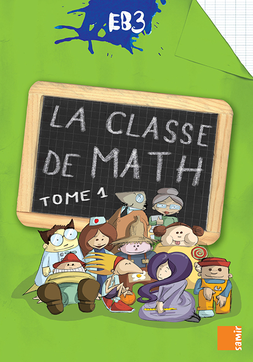 LA CLASSE DE MATH EB3-CE2 LIVRE-CAHIER TOME 1