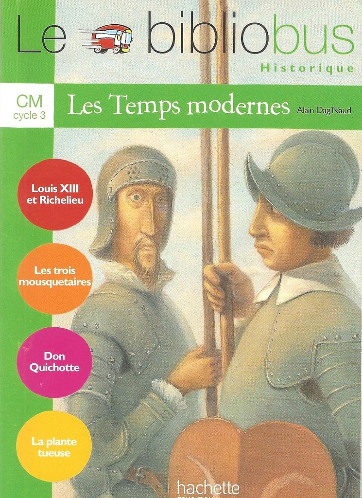 LE BIBLIOBUS CM LES TEMPS MODERNES