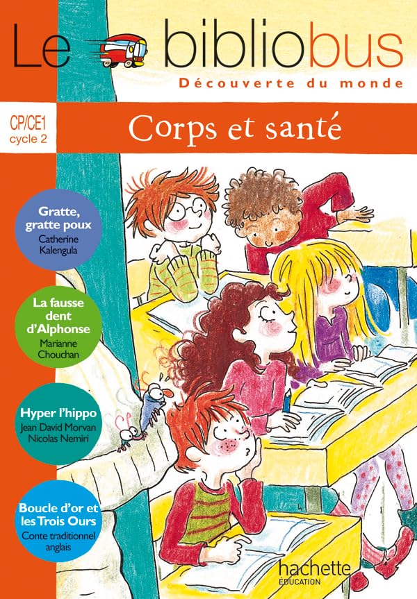 LE BIBLIOBUS CP/CE1 CORPS & SANTE N°19 LIVRE