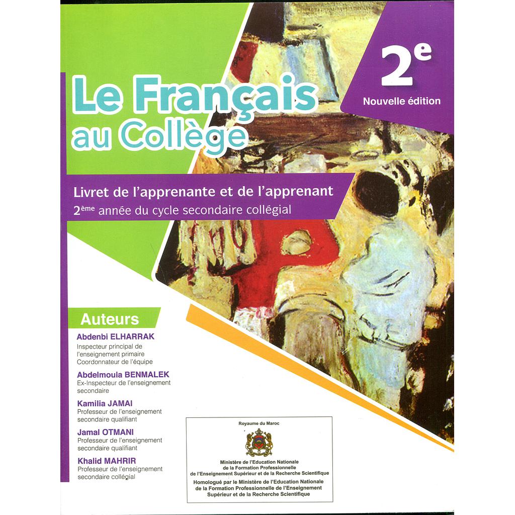 LE FRANÇAIS AU COLLÈGE 2ÈME A.C MANUEL 2017