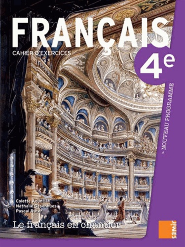 LE FRANÇAIS EN CHANTIER 4ÈME CAHIER D'EXERCICE