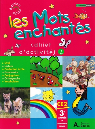 LES MOTS ENCHANTES CE2 CAHIER D'ACTIVITES 2