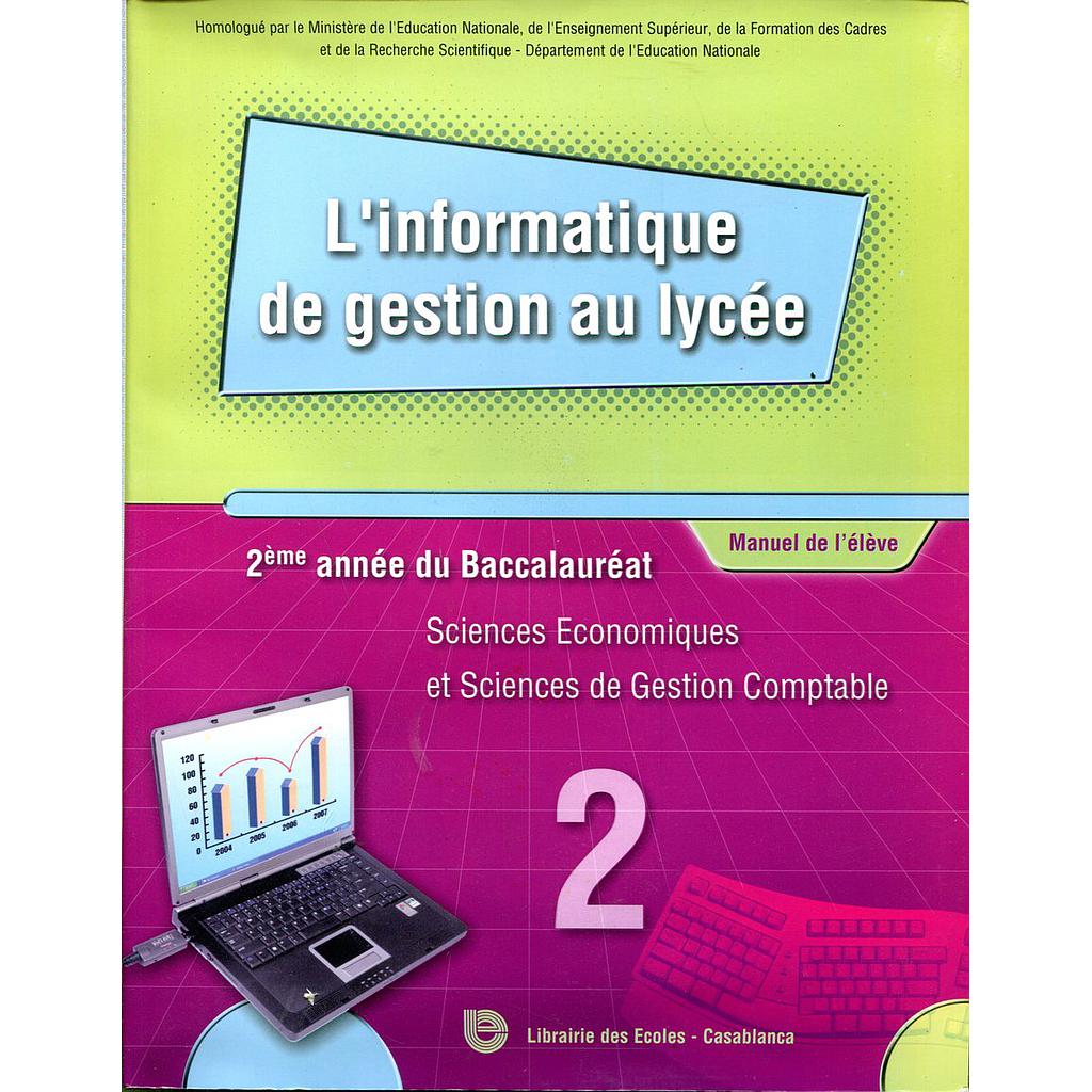 L'INFORMATIQUE DE GESTION AU LYCEE 2ÈME BAC S.ECON ET S.GES