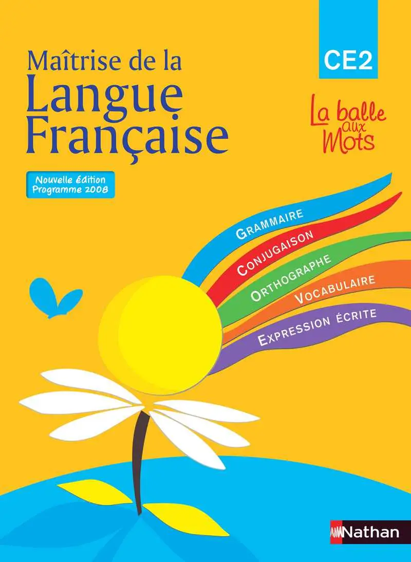 MAÎTRISE DE LA LANGUE FRANÇAISE CE2 CAHIER D'EXERCICE