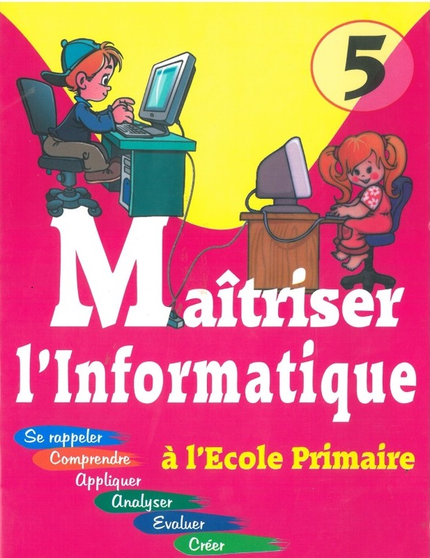 MAITRISER L'INFORMATIQUE N°5 PRIMAIRE +CD
