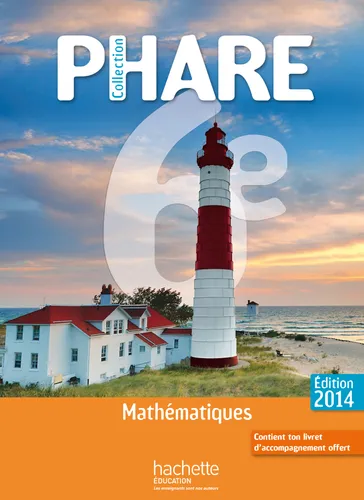 MATHEMATIQUE 6ÈME (PHARE 2014)