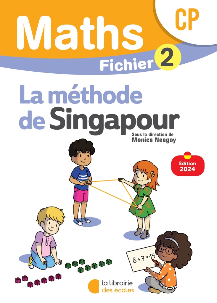 MATHS LA METHODE DE SINGAPOUR CP FICHIER 2 (ED 2024)
