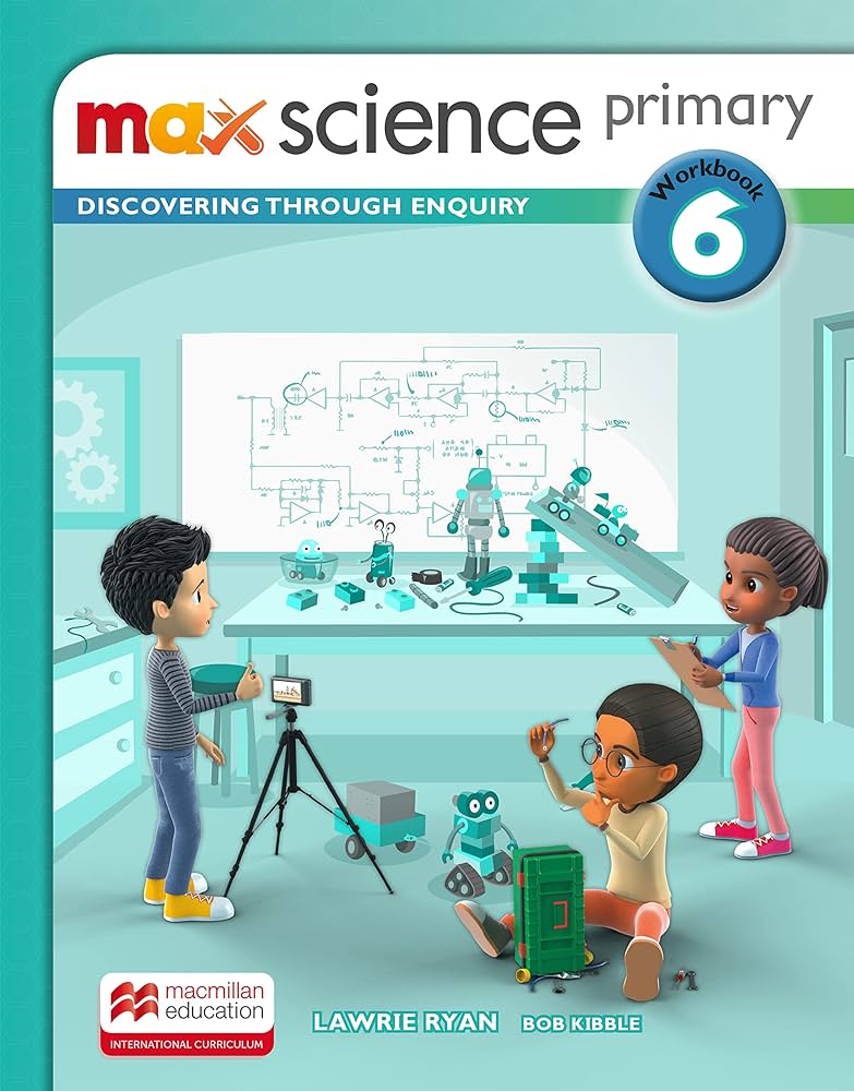 MAX SCIENCE PRIMARY WBK 6 : DISCOVERING THROUGH ENQUIRY