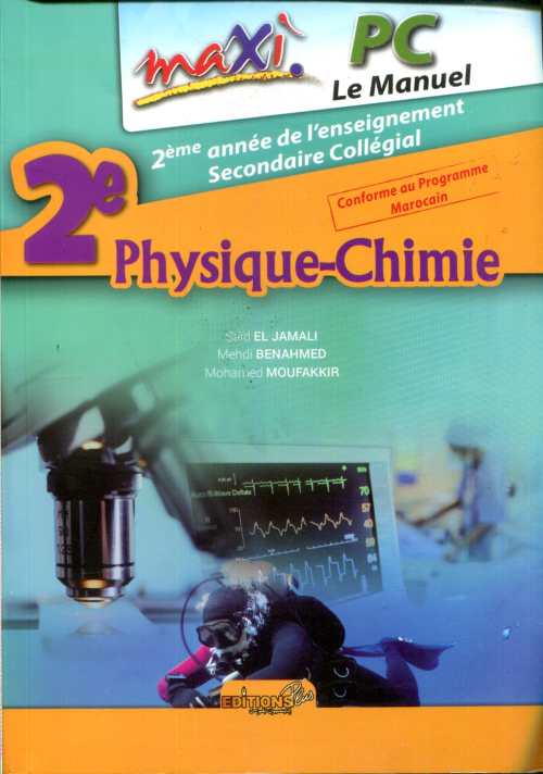 MAXI PC 2ÈME AC PHYSIQUE CHIMIE MANUEL (CONF PROG MAROC)