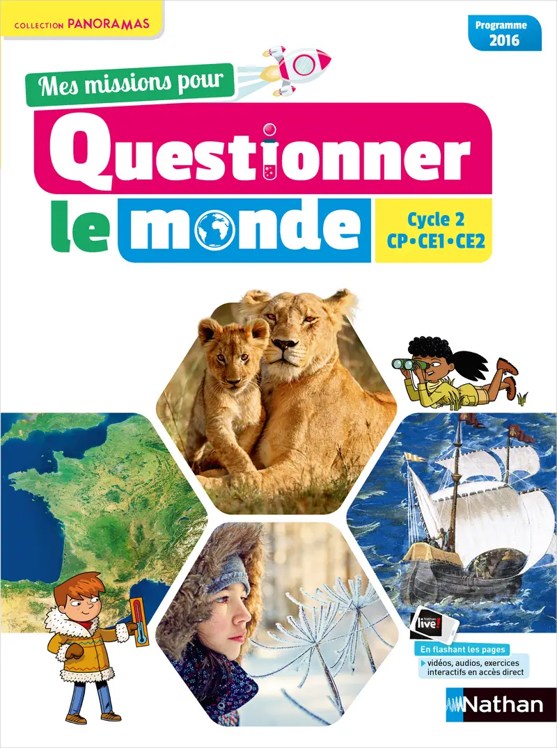 MES MISSIONS POUR QUESTIONNER LE MONDE CYCLE 2 (CP-CE1-CE2)