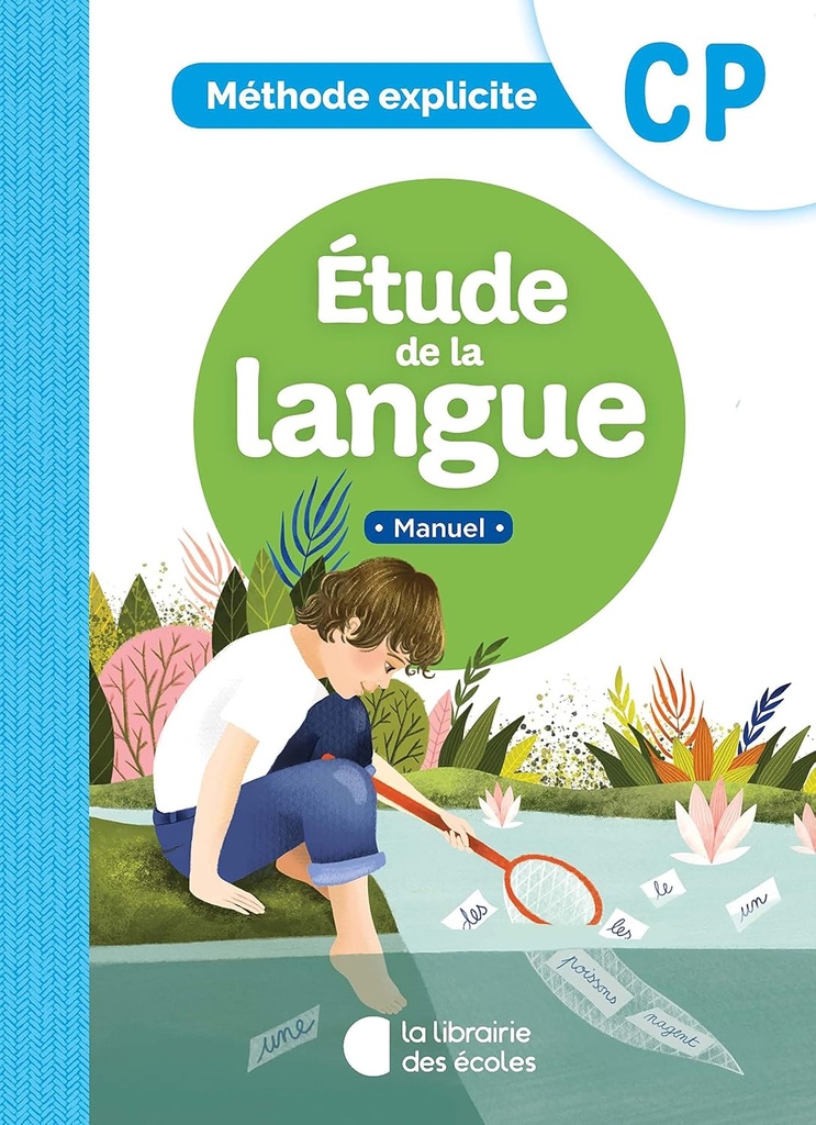 METHODE EXPLICITE CP ETUDE DE LA LANGUE MANUEL