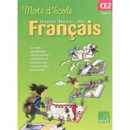 MOTS D'ECOLE CE2 CAHIER DE L'ELÈVE