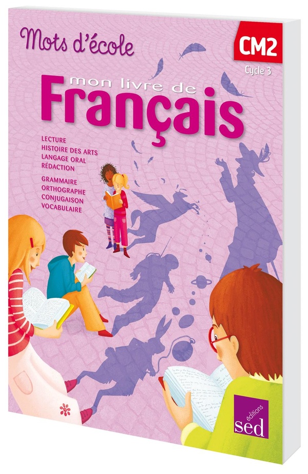 MOTS D'ECOLE CM2 CAHIER DE L'ELÈVE