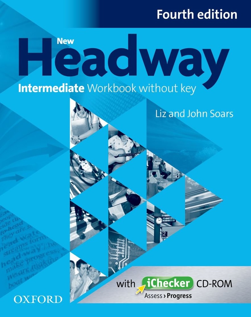 NEW HEADWAY INTERMEDIATE WBK+ KEY & ICHECKER CD-ROM (4TH ED)