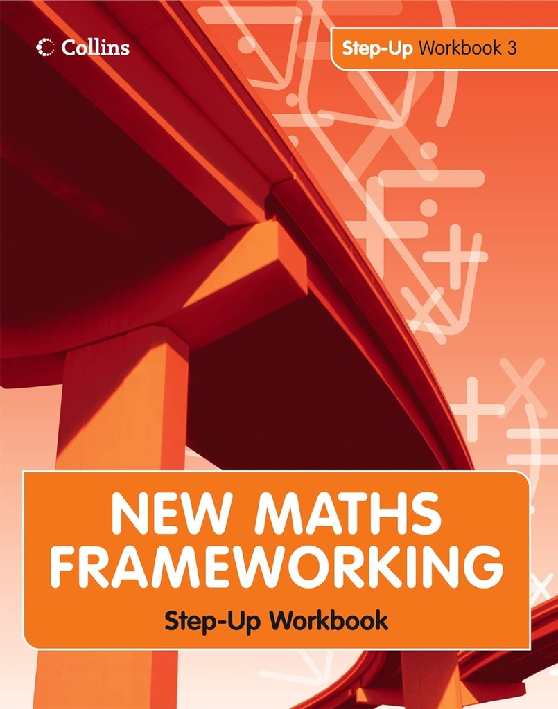 NEW MATHS FRAMEWORKING:STEP UP WBK 3