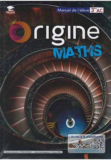 ORIGINE MATHS 3 EME AC
