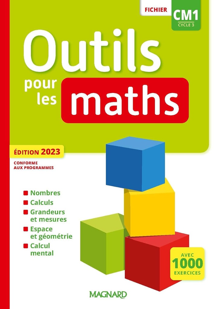 OUTILS POUR LES MATHS CM1 FICHIER DE L'ELÈVEL (2023)