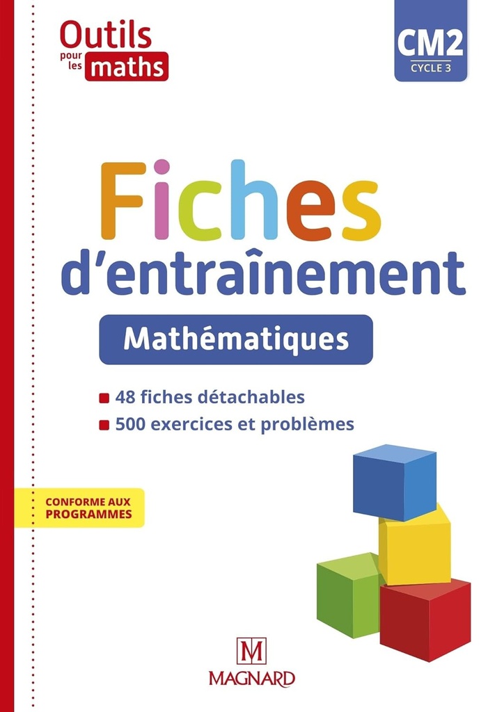 OUTILS POUR LES MATHS CM2 FICHES D'ENTRAINEMENT