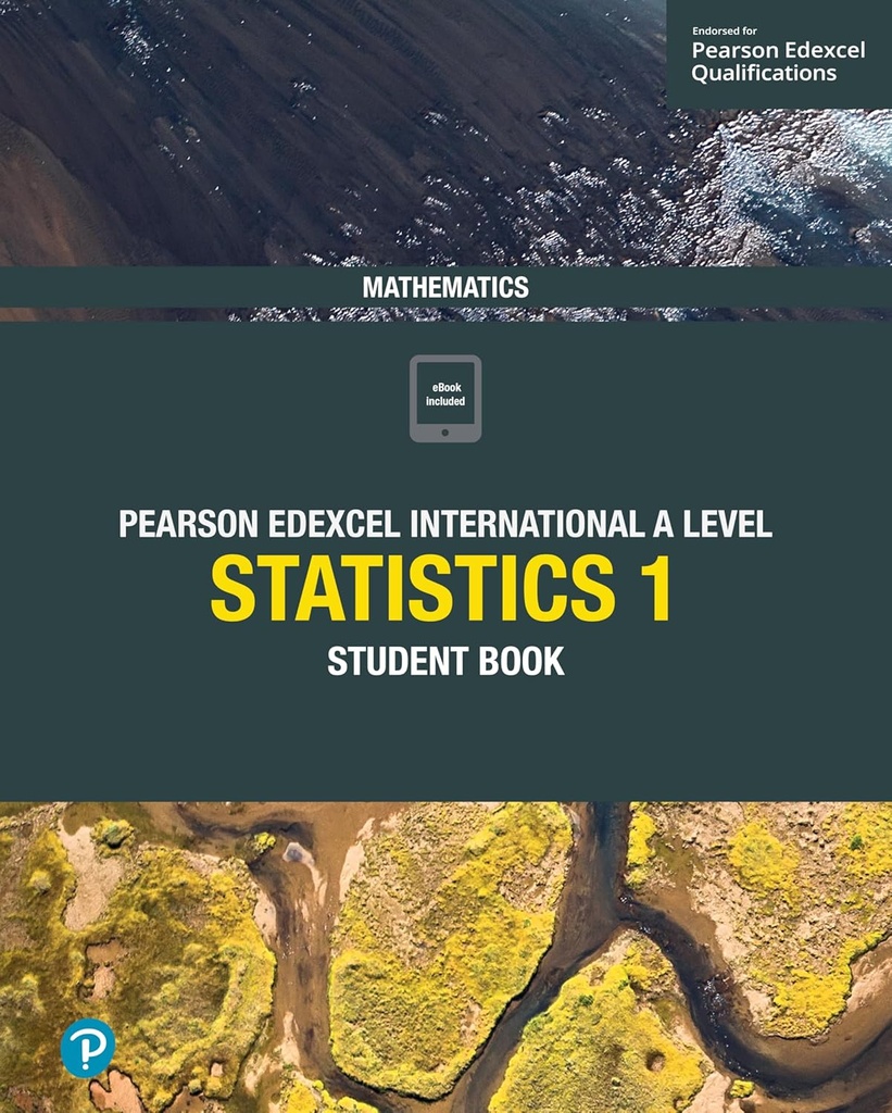 PEARSON EDEXCEL INTERNATIONAL A LEVEL MATHEMATICS STATISTICS 1 SBK