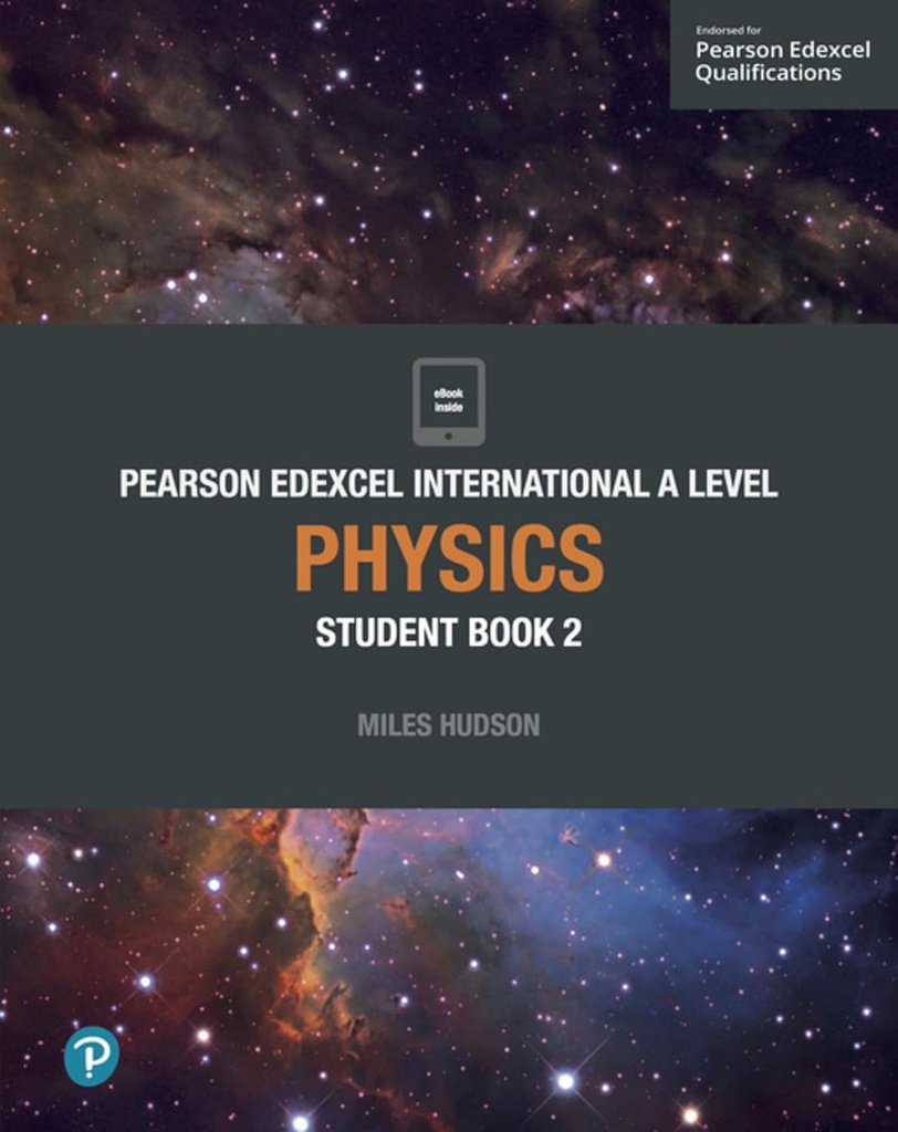 PEARSON EDEXCEL INTERNATIONAL A LEVEL PHYSICS SBK & AB 2
