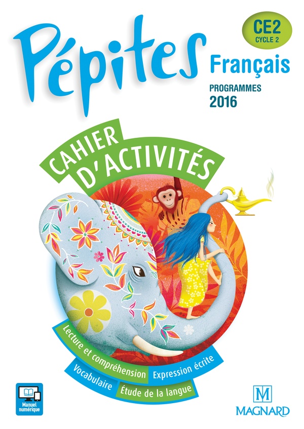 PEPITES FRANÇAIS CE2 CAHIER D'ACTIVITES (PROG.2016)