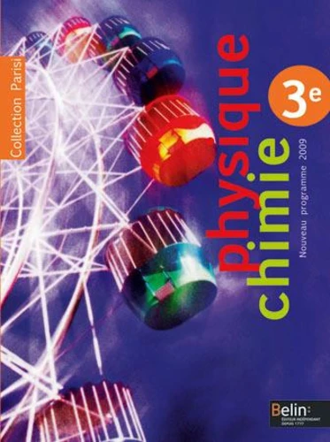 PHYSIQUE CHIMIE 3È (COL PARISI)