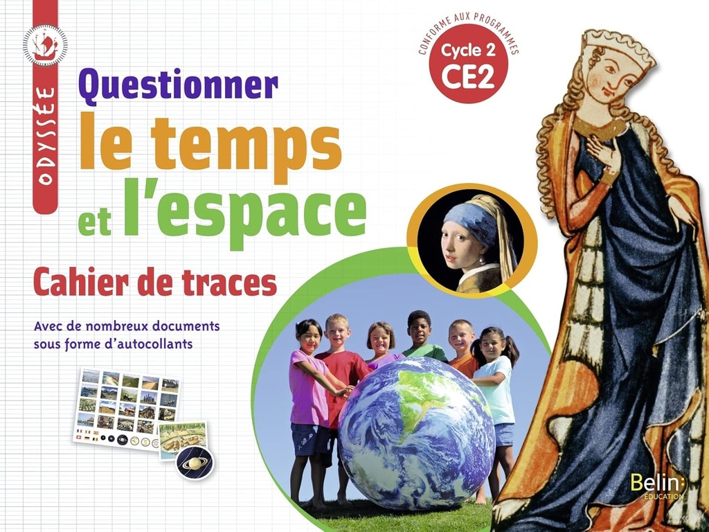 QUESTIONNER LE TEMPS ET L'ESPACE CE2 CAHIER DE TRACES