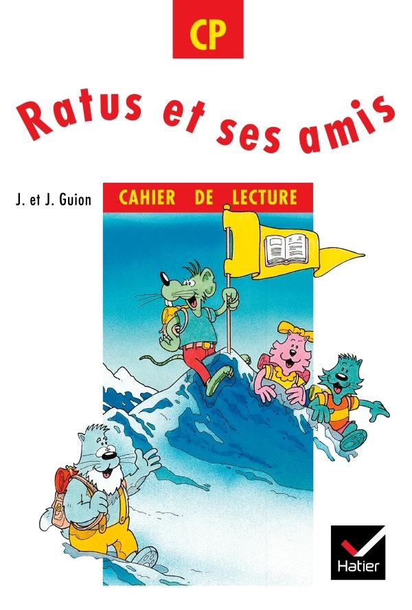 RATUS & SES AMIS CP CAHIER DE LECTURE