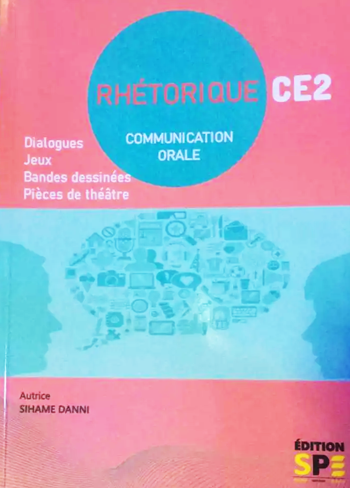 RHETORIQUE CE2 COMMUNICATION ORALE