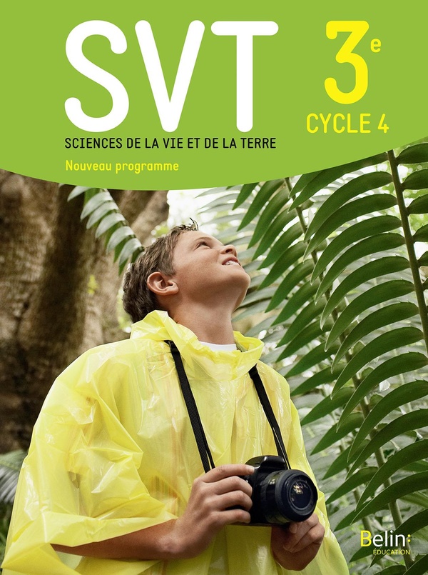SVT SCIENCES DE LA VIE & DE LA TERRE 3E CYCLE 4