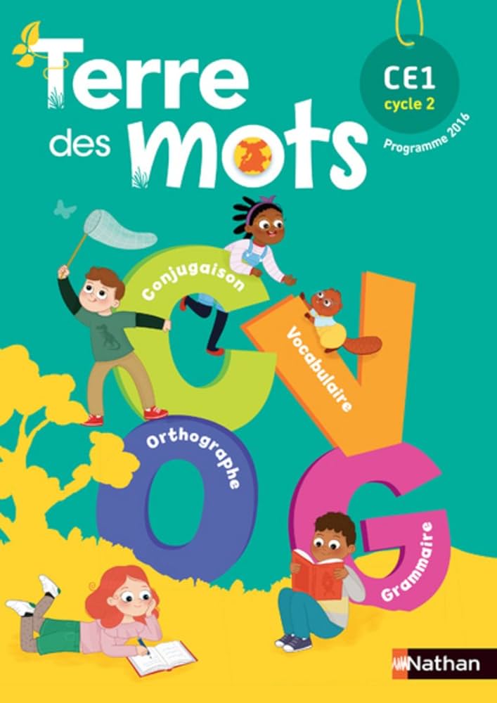 TERRE DES MOTS CE1 FICHIER D'ELÈVE (COLL TERRE DES MOTS)