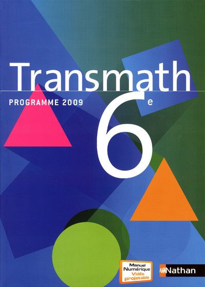 TRANSMATH 6ÈME PROGRAMME 2009 G.F