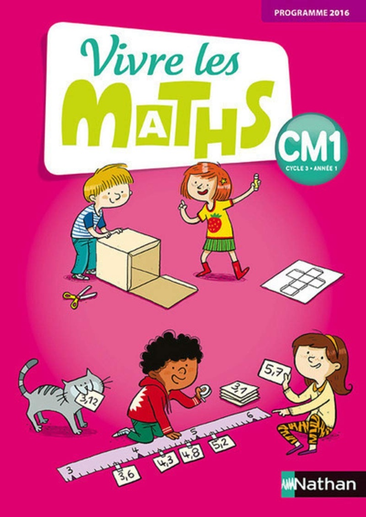 VIVRE LES MATHS CM1 FICHIER DE L'ELÈVE (PROG 2016)