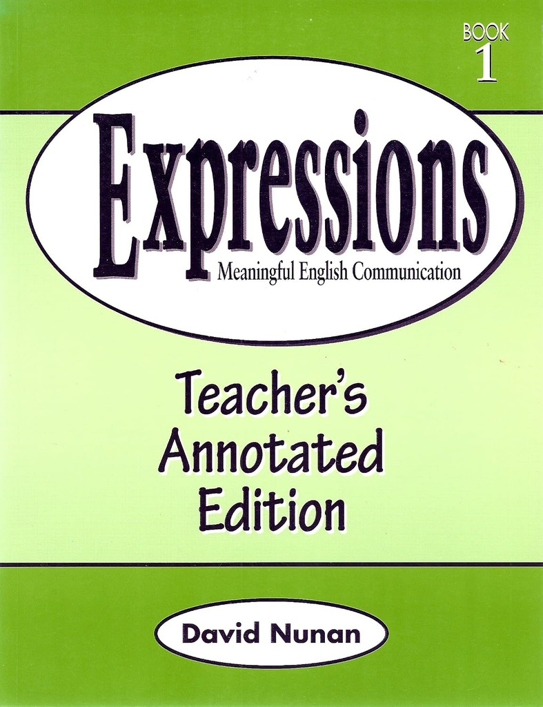 EXPRESSIONS L1-TEACHERS GUIDE /NUNAN