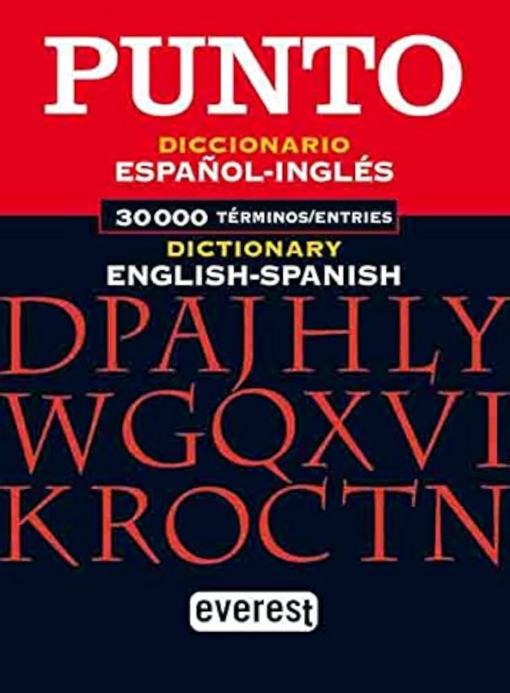 Diccionario Punto Espanol-Inglés/English-Spanish