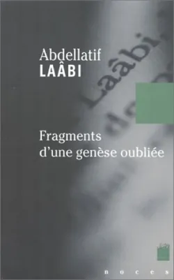 FRAGMENTS D'UNE GENESE OUBLIEE