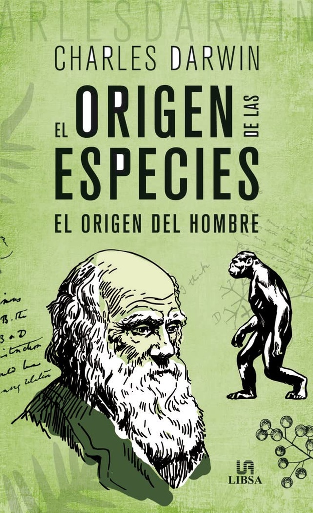 El Origen de Las Especies El Origen del Hombre