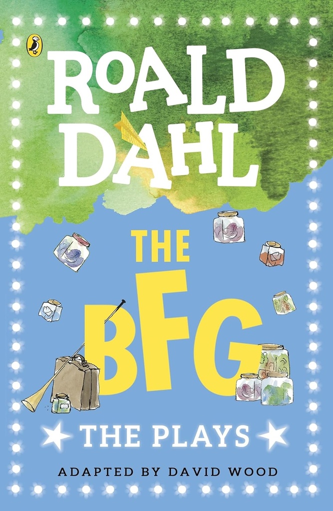THE BFG (THE PLAYS)