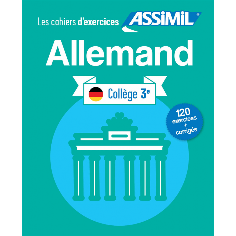 ASSIMIL LES CAHIERS D'EXERCICES ALLEMAND COLLÈGE 3ÈME (LIVRE)