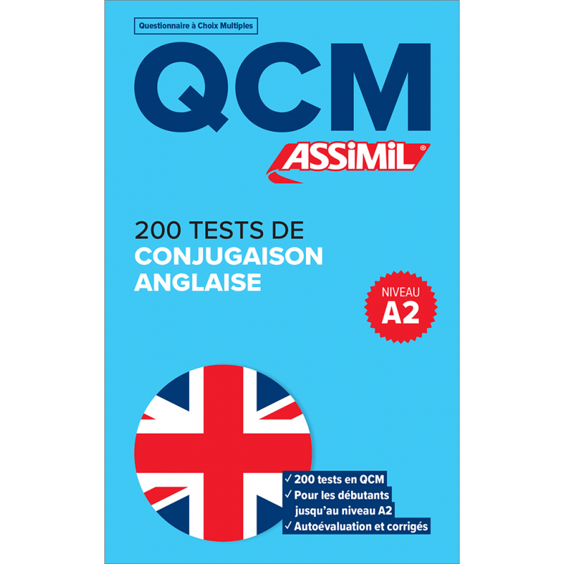 ASSIMIL QCM 200 TESTS DE CONJUGAISON ANGLAISE NIVEAU A2 (LIVRE)