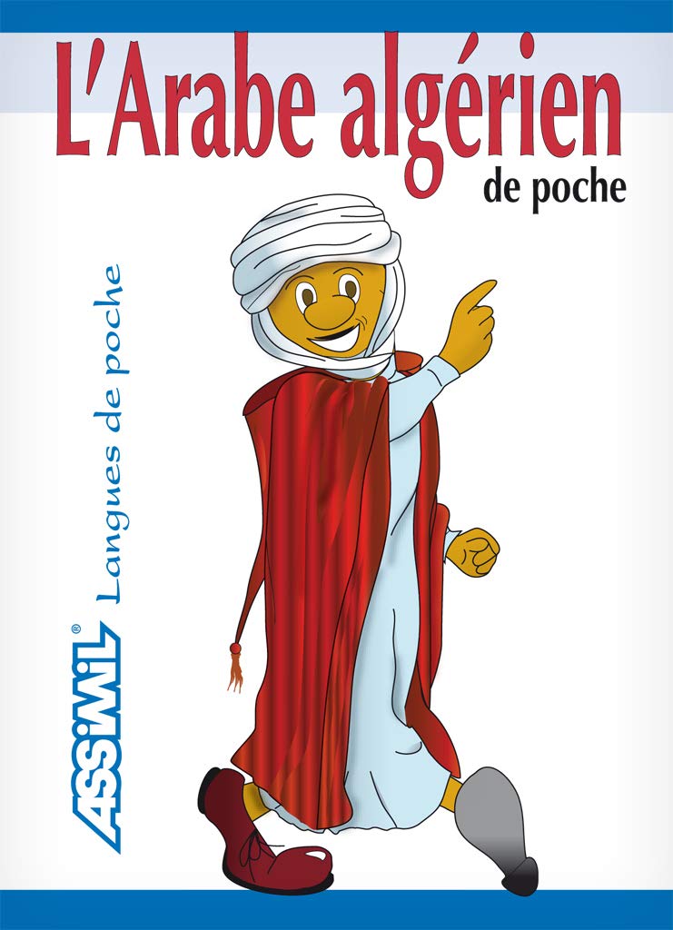 ASSIMIL L'ARABE ALGERIEN DE POCHE (GUIDE)