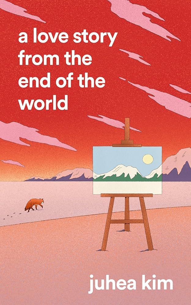 A Love Story From The End of The World